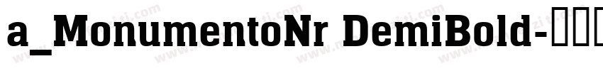 a_MonumentoNr DemiBold字体转换